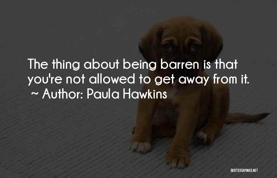 Paula Hawkins Quotes 1898282