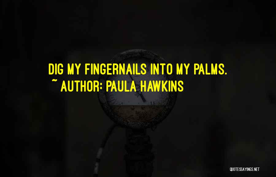 Paula Hawkins Quotes 1921565