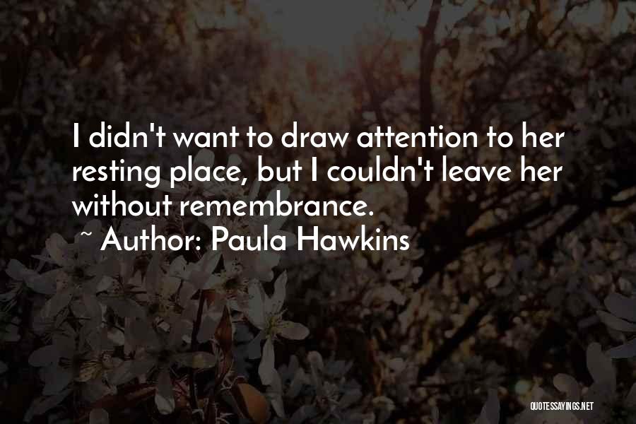 Paula Hawkins Quotes 749486