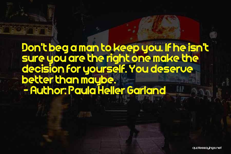 Paula Heller Garland Quotes 358699