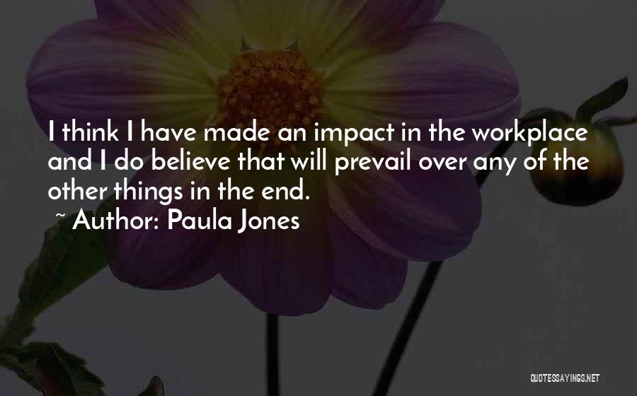 Paula Jones Quotes 1625242