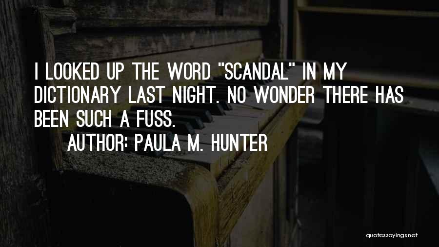 Paula M. Hunter Quotes 471788