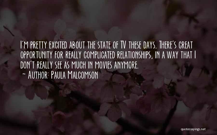 Paula Malcomson Quotes 1901861