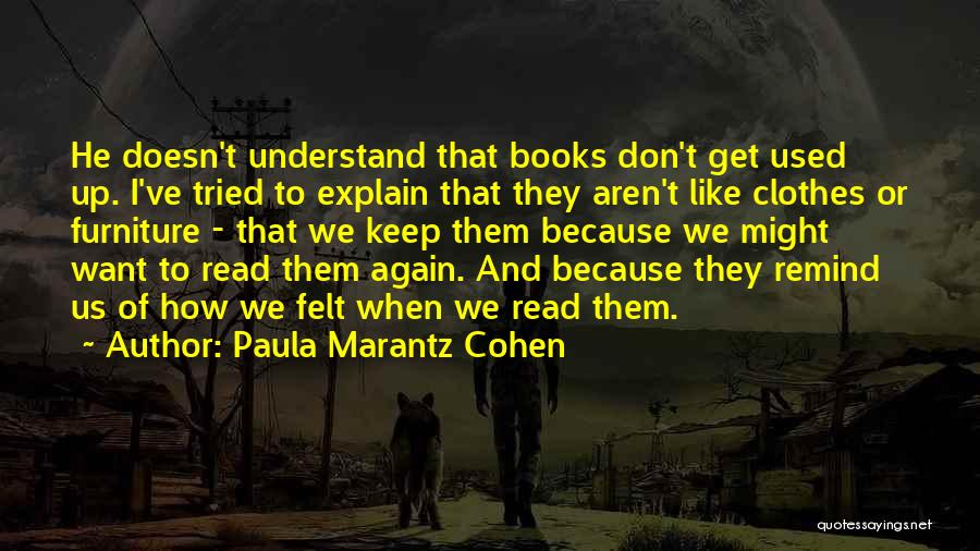 Paula Marantz Cohen Quotes 1667563