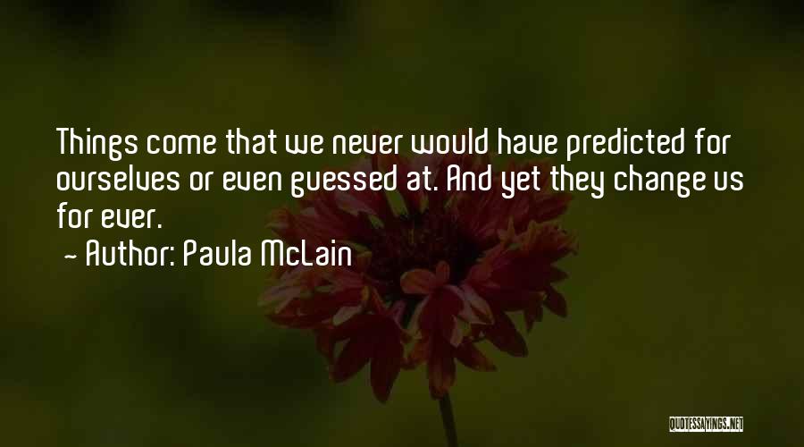 Paula McLain Quotes 1336173