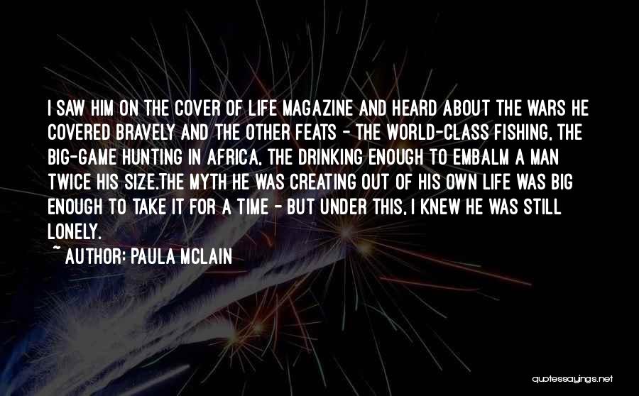 Paula McLain Quotes 1417185
