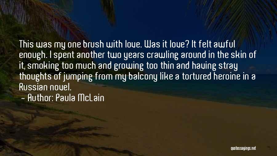 Paula McLain Quotes 1750893