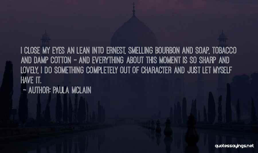 Paula McLain Quotes 1899071