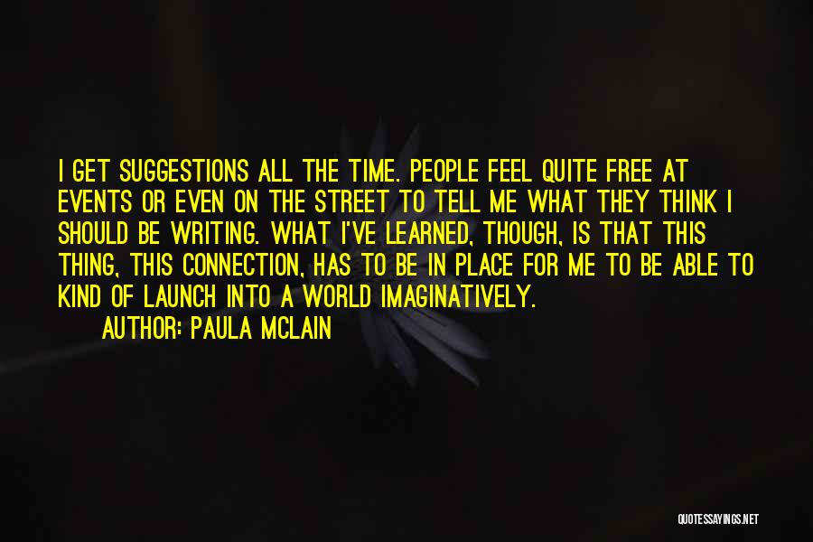 Paula McLain Quotes 2118450