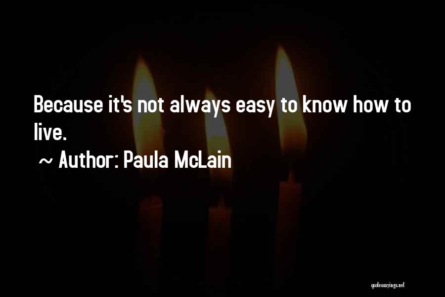 Paula McLain Quotes 761563