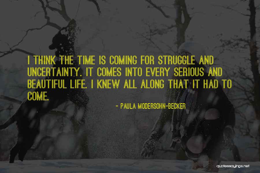Paula Modersohn Quotes By Paula Modersohn-Becker Paula Modersohn Quotes By Paula Modersohn-Becker