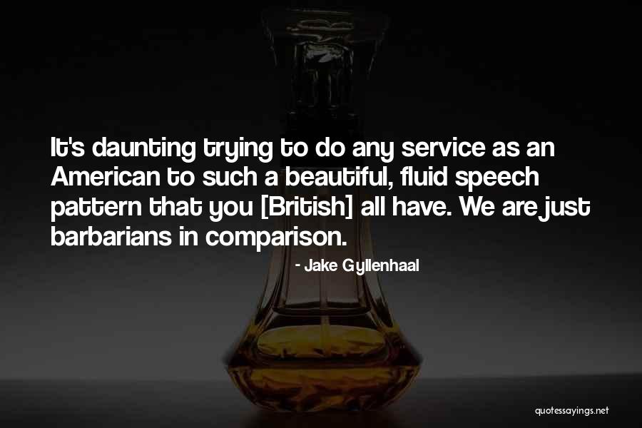 Paula Oliveira Quotes By Jake Gyllenhaal Paula Oliveira Quotes By Jake Gyllenhaal
