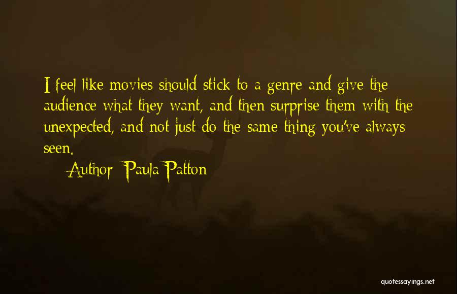 Paula Patton Quotes 2252969