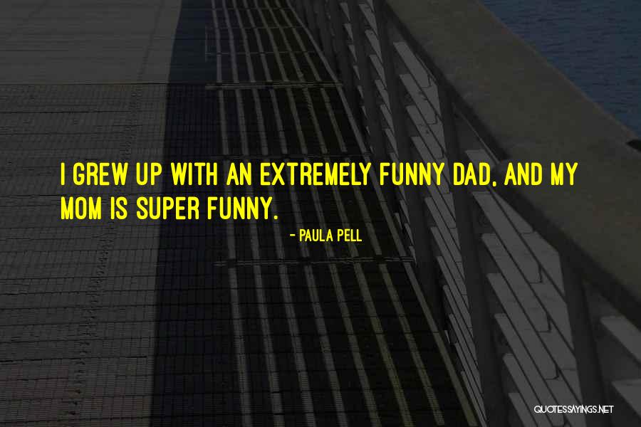 Paula Pell Quotes 2241783
