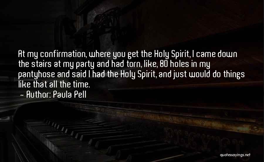 Paula Pell Quotes 902874