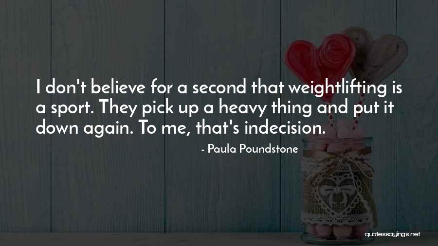 Paula Poundstone Quotes 134132