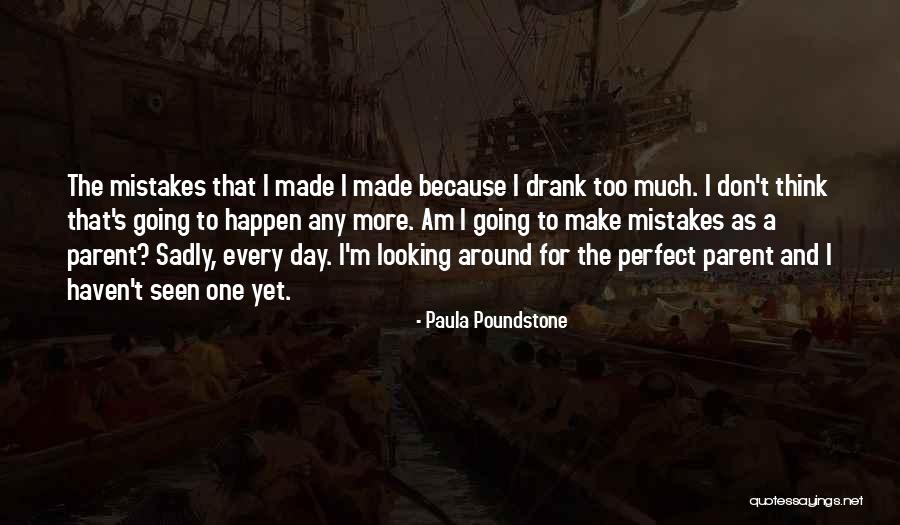 Paula Poundstone Quotes 1527954