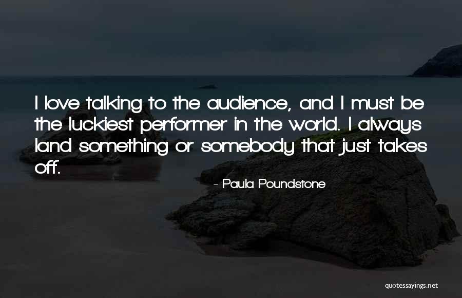 Paula Poundstone Quotes 1746196