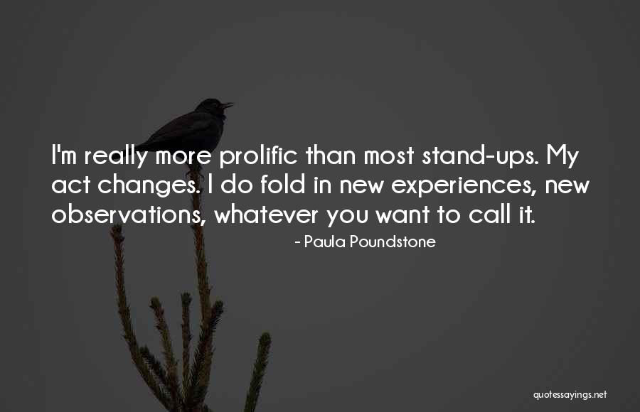 Paula Poundstone Quotes 631964