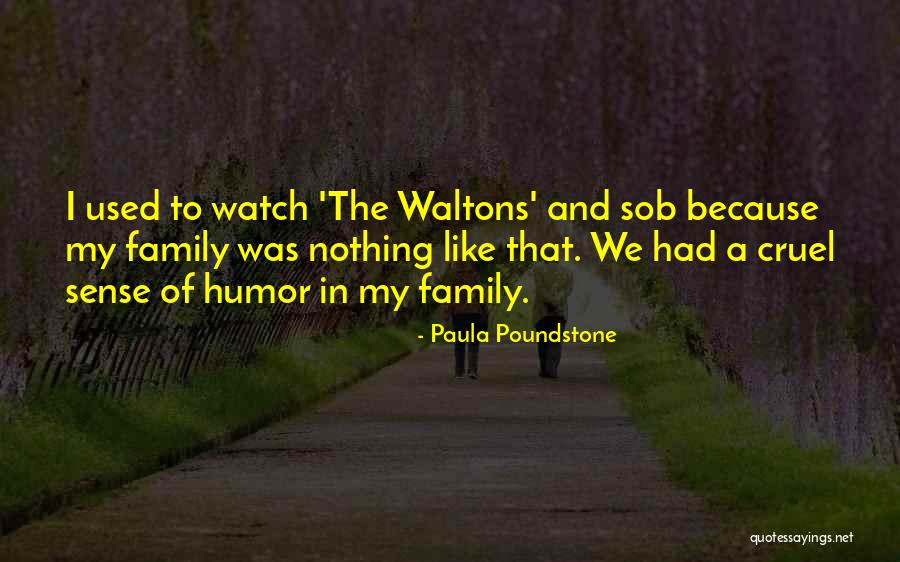 Paula Poundstone Quotes 764025