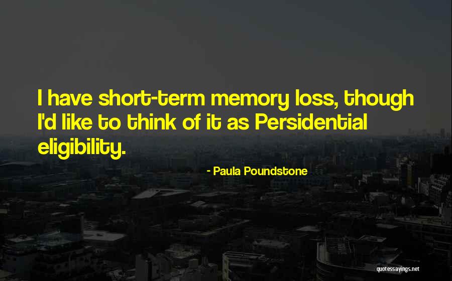 Paula Poundstone Quotes 845463