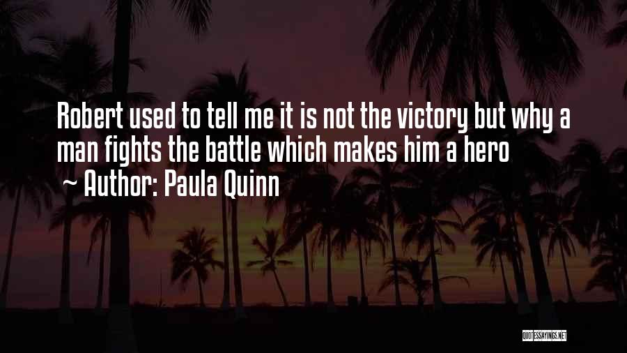 Paula Quinn Quotes 2258129