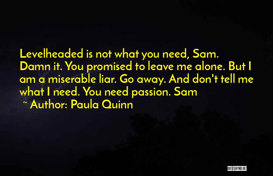 Paula Quinn Quotes 241882