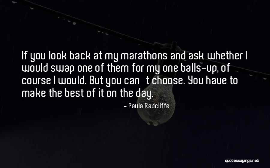 Paula Radcliffe Quotes 368945