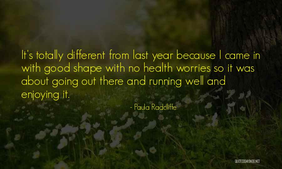 Paula Radcliffe Quotes 476934