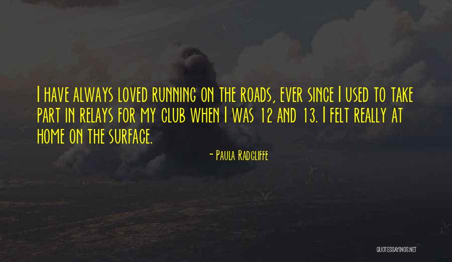 Paula Radcliffe Quotes 665196