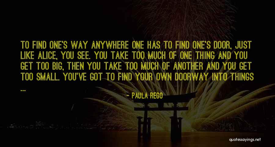 Paula Rego Quotes 579777 Paula Rego Quotes 579777