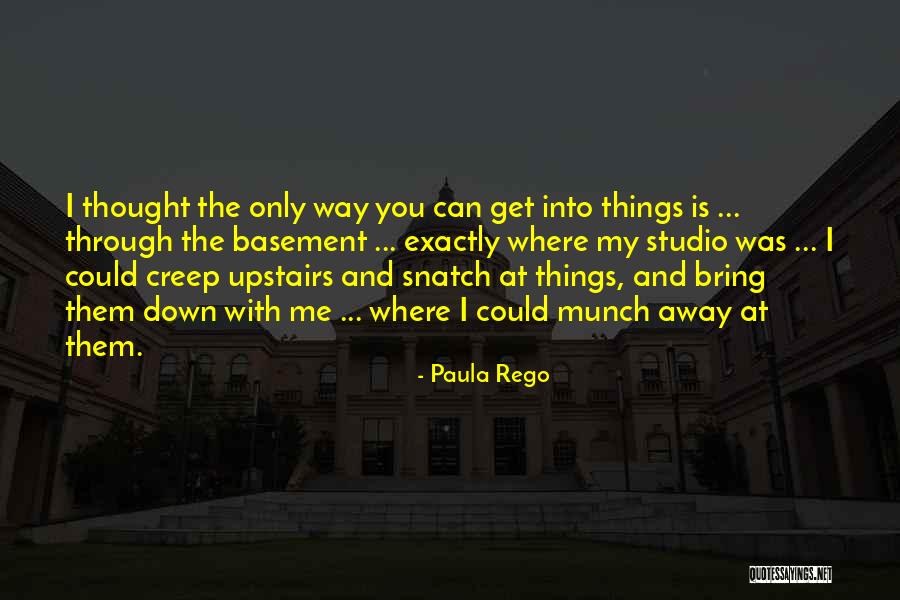 Paula Rego Quotes 584277