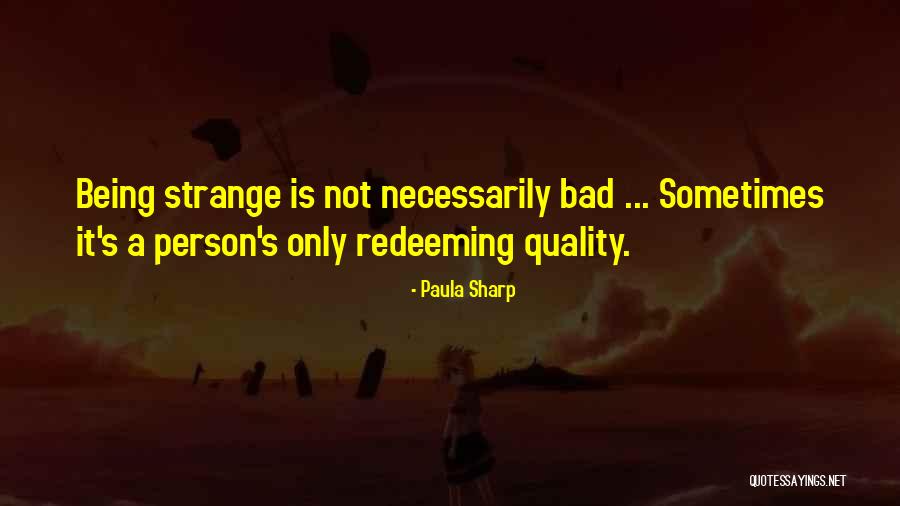 Paula Sharp Quotes 872694