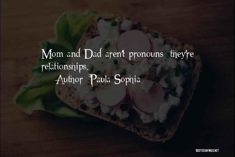 Paula Sophia Quotes 1834475