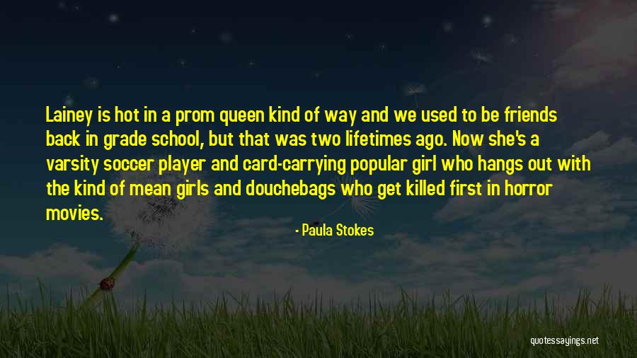 Paula Stokes Quotes 1257281 Paula Stokes Quotes 1257281