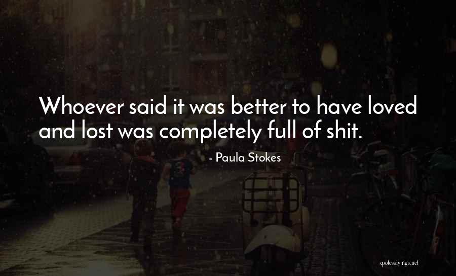 Paula Stokes Quotes 1336424 Paula Stokes Quotes 1336424