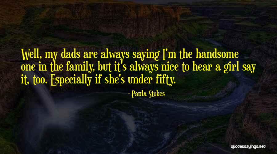 Paula Stokes Quotes 1392749 Paula Stokes Quotes 1392749