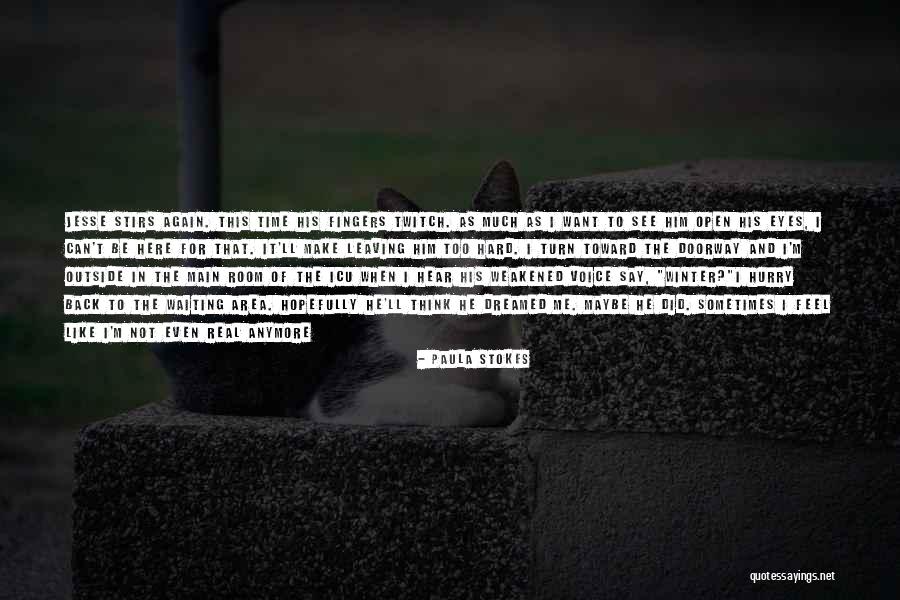 Paula Stokes Quotes 1616996 Paula Stokes Quotes 1616996