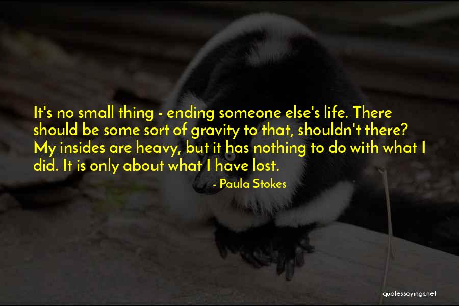 Paula Stokes Quotes 1950349 Paula Stokes Quotes 1950349