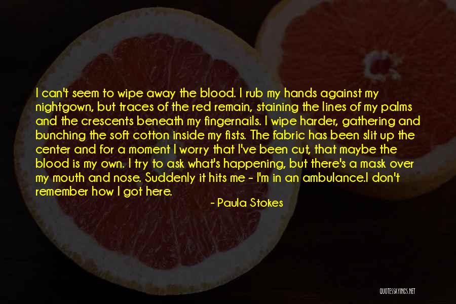 Paula Stokes Quotes 2181321 Paula Stokes Quotes 2181321