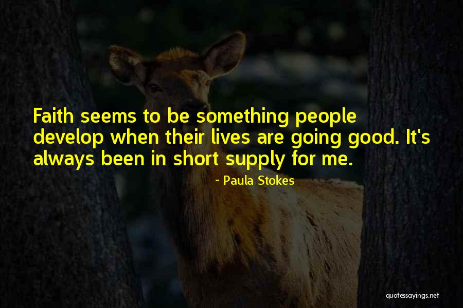 Paula Stokes Quotes 261035 Paula Stokes Quotes 261035