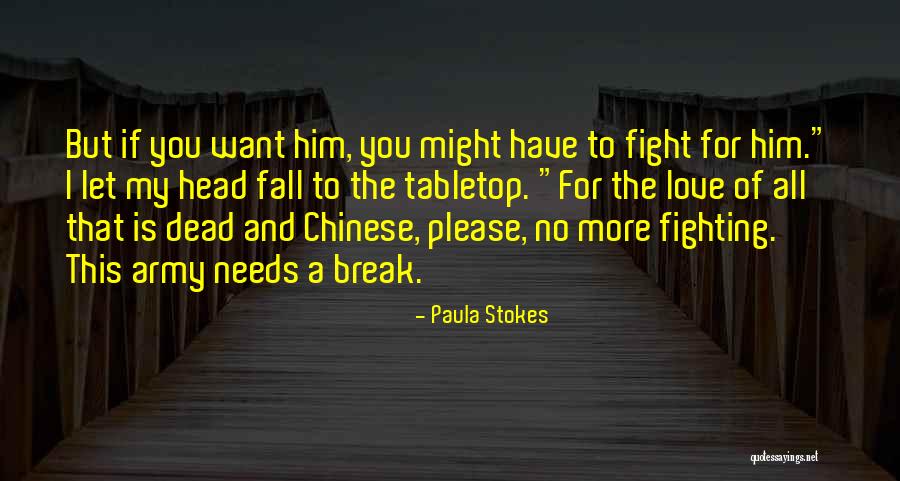 Paula Stokes Quotes 363079 Paula Stokes Quotes 363079