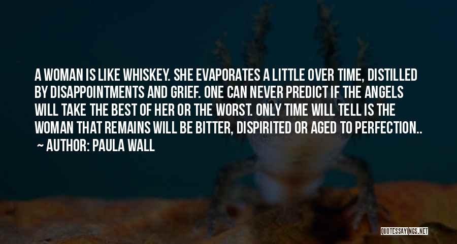 Paula Wall Quotes 787188