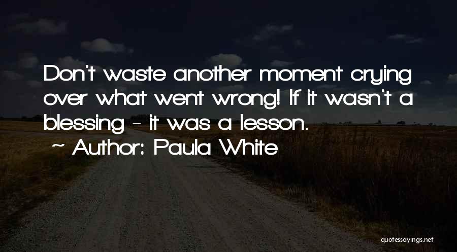 Paula White Quotes 1504349