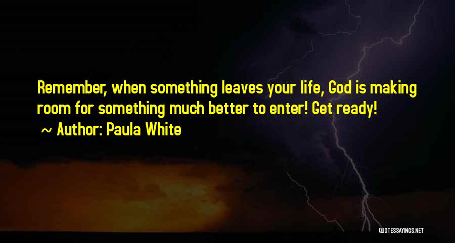 Paula White Quotes 218926