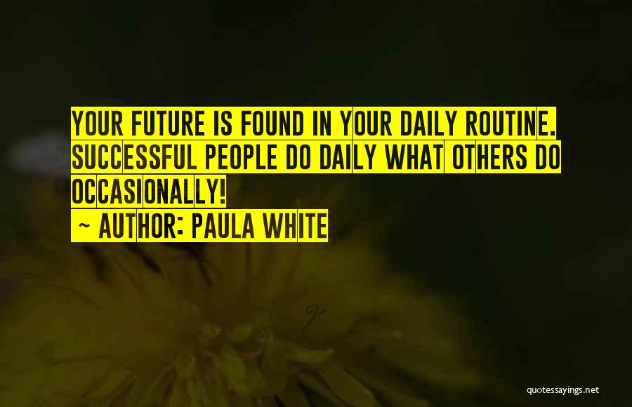Paula White Quotes 368336
