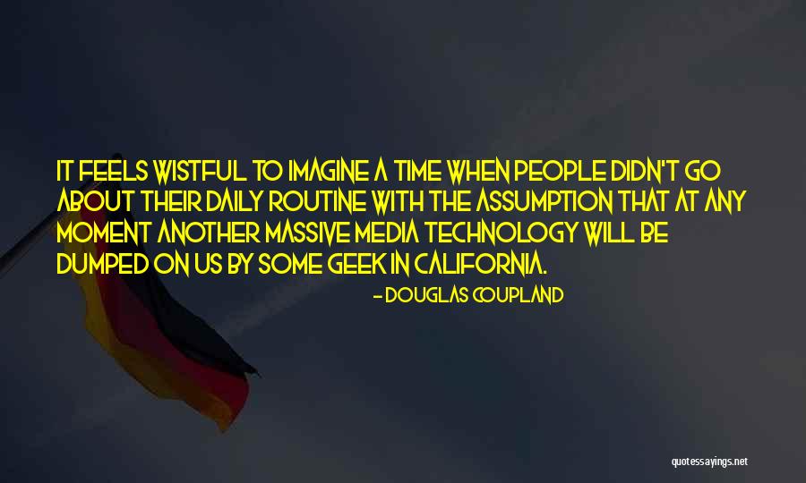 Paulatina Significado Quotes By Douglas Coupland Paulatina Significado Quotes By Douglas Coupland