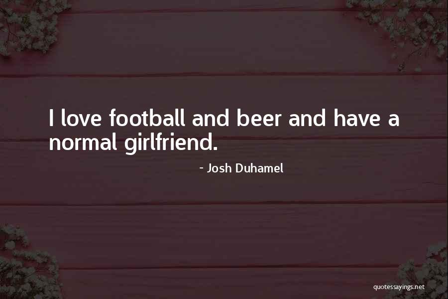 Paulatina Significado Quotes By Josh Duhamel Paulatina Significado Quotes By Josh Duhamel
