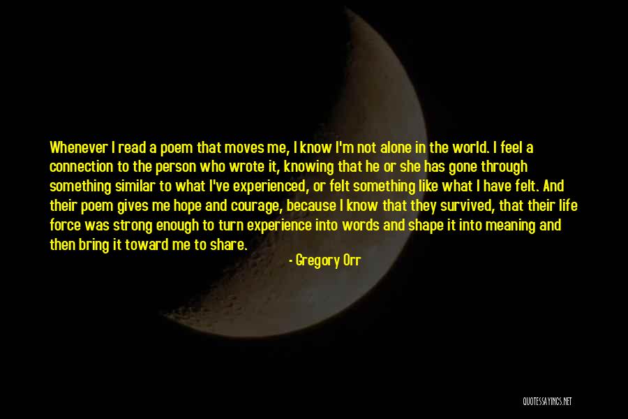 Pauldickteam Quotes By Gregory Orr Pauldickteam Quotes By Gregory Orr