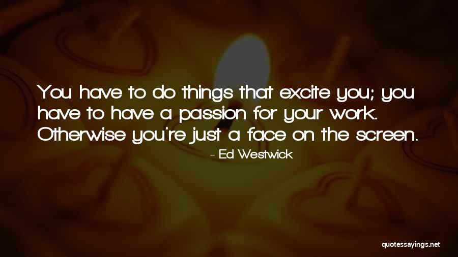 Pauldotcom Quotes By Ed Westwick Pauldotcom Quotes By Ed Westwick